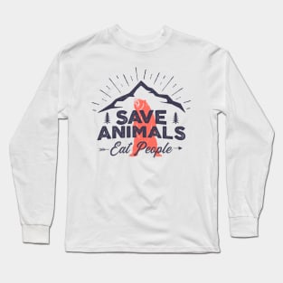 Save Animals Eat People Distressed Long Sleeve T-Shirt